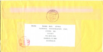 FROM WAMG RAN (The writer note: A slip of the pen, it must be FROM WANG RAN) CP1916 NATIONAL INVESTIGATION UNIT, CIVPOL HQ UNTAET P.O.BOX 2436 DARWIN, NT 0801 AUSTRALIA